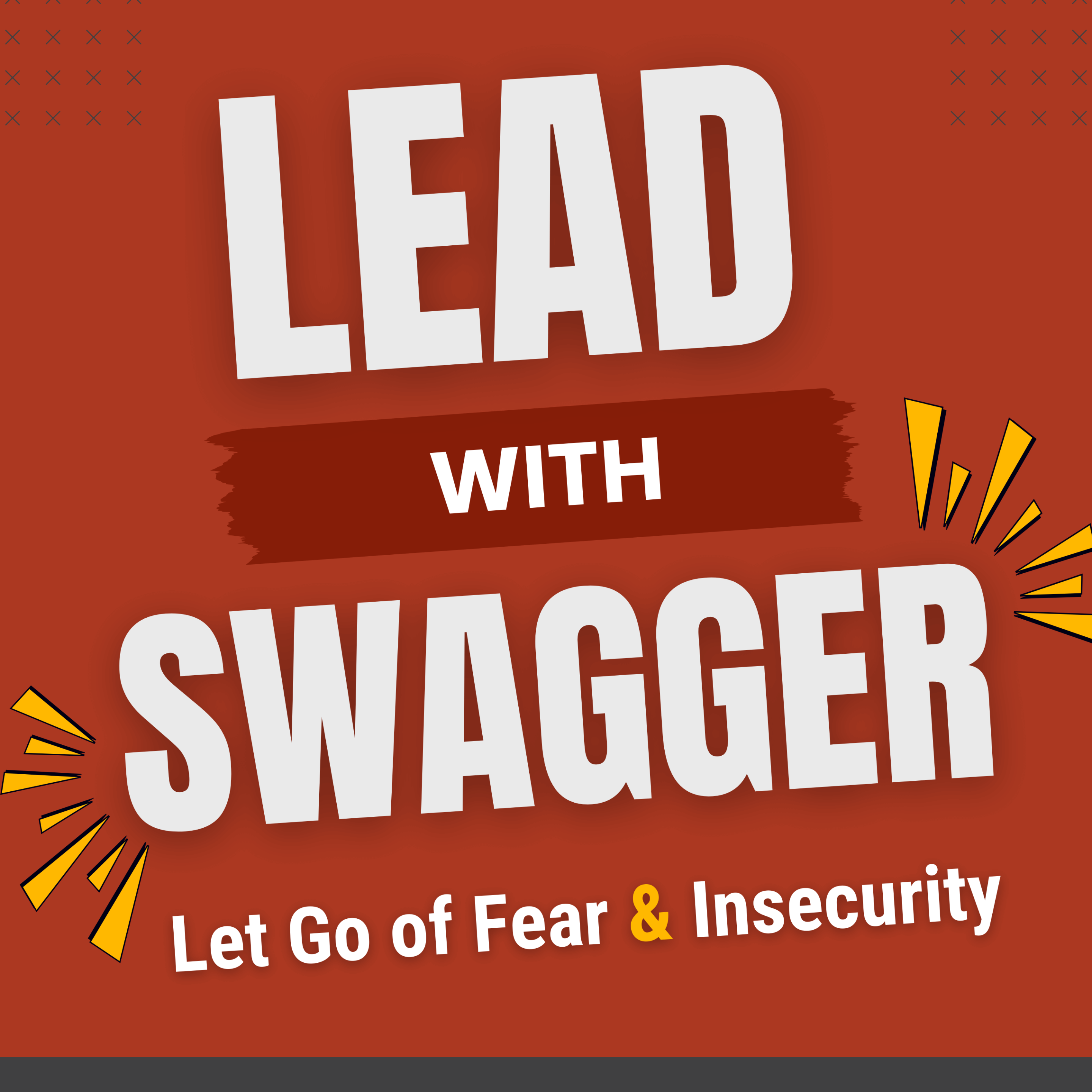 LEAD WITH SWAGGER